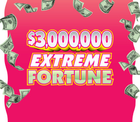 $3,000,000 EXTREME FORTUNE scratch-off ticket
