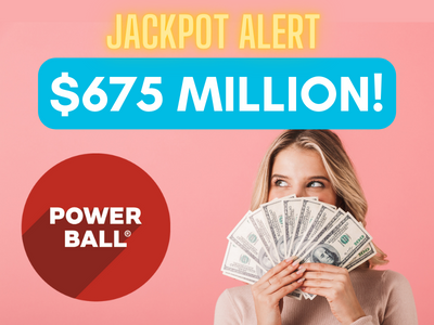 Powerball Jackpot reaches $675 Million!