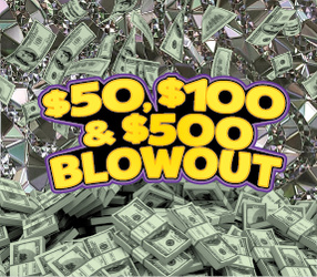 $50, $100 & $500 BLOWOUT