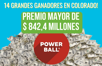 14 ganadores en Colorado, premio mayor de $842,4 millones, logotipo de Powerball, imagen de un montón de dinero