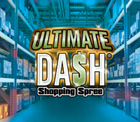 ULTIMATE DASH® Shopping Spree