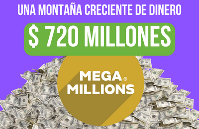 Una montaña de dinero en crecimiento: el premio mayor de Mega Millions alcanza los $720 millones
