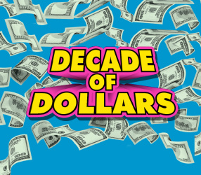 DECADE OF DOLLARS scratch-off ticket