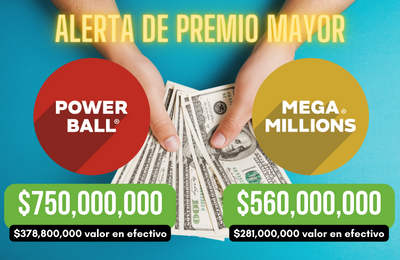 ¡Los premios mayores combinados de Powerball y Mega Millions alcanzan los $1.3 mil millones!