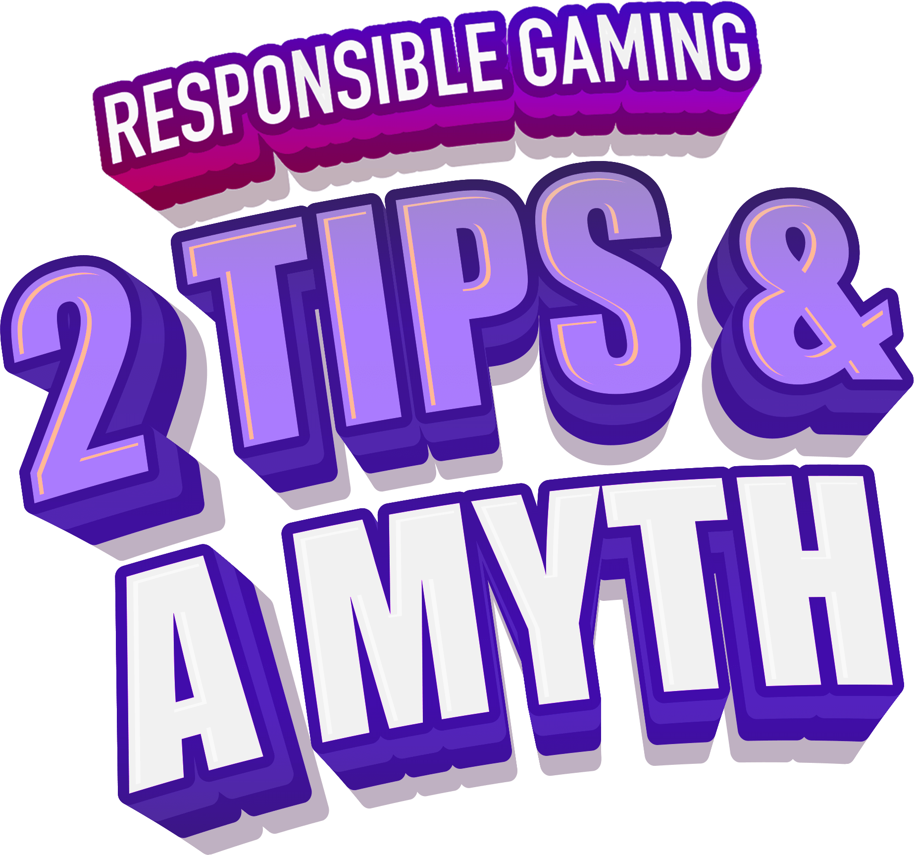 Responsible Gaming, Two tips and A Myth