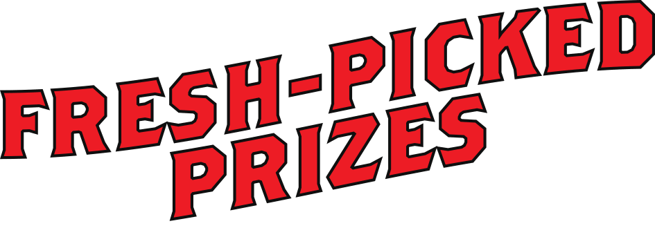 Fresh-Picked Prizes